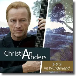 Cover: Christian Anders - SOS im Wunderland