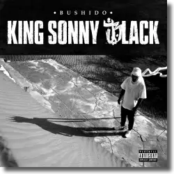 Cover: Bushido - King Sonny Black