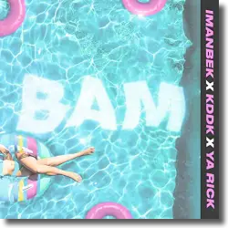 Cover: Imanbek & KDDK & Ya Rick - Bam
