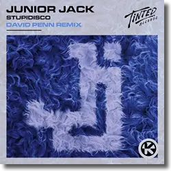 Cover: Junior Jack - Stupidisco (David Penn Remix)