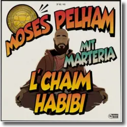 Cover: Moses Pelham & Marteria - L'Chaim Habibi