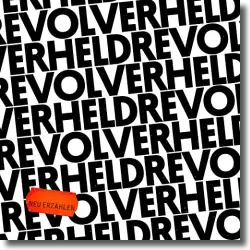 Cover: Revolverheld - Neu erzählen