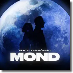 Cover: Montez & badmómzjay - Mond