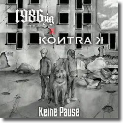 Cover: 1986zig x Kontra K - Keine Pause