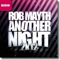 Cover: Rob Mayth - Another Night 2k12
