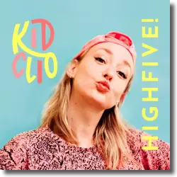 Cover: Kid Clio - Highfive!
