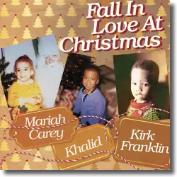 Cover: Mariah Carey, Khalid & Kirk Franklin - Fall In Love At Christmas