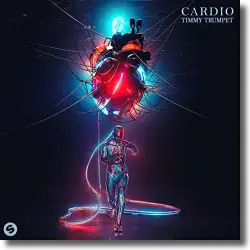 Cover: Timmy Trumpet - Cardio