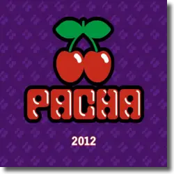 Cover: Various Artists - Pacha 2012
