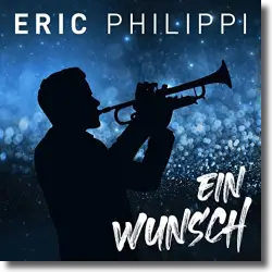 Cover: Eric Philippi - Ein Wunsch