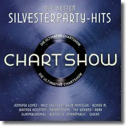 Cover: Various Artists - Die Ultimative Chartshow - Die besten Silvesterparty-Hits