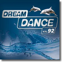 Cover: Various Artists - Dream Dance Vol. 92