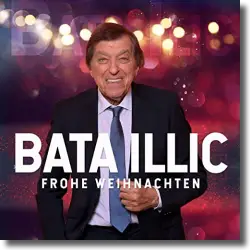 Cover: Bata Illic - Frohe Weihnachten