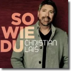Cover: Christian Lais - So wie Du