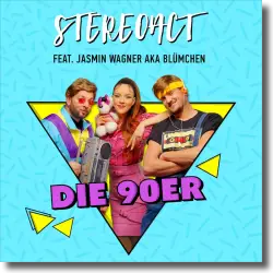 Cover: Stereoact feat. Jasmin Wagner - Die 90er