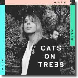 Cover: Cats On Trees - Alie