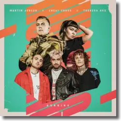 Cover: Martin Jensen x Cheat Codes x Theresa Rex - Running