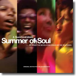 Cover: Original Motion Picture Soundtrack - Summer Of Soul (...Or, When The Revolution Could Not Be Televised)