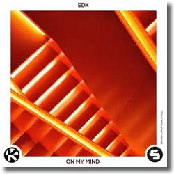 Cover: EDX - On My Mind