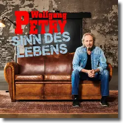 Cover: Wolfgang Petry - Sinn des Leben