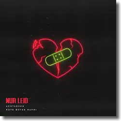 Cover: Achtabahn feat. Rote Mütze Raphi - Nur Leid