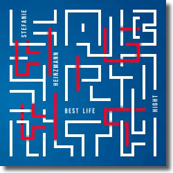 Cover: Stefanie Heinzmann &amp; Hight - Best Life