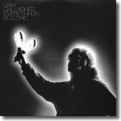 Cover: Liam Gallagher - Everything's Electric