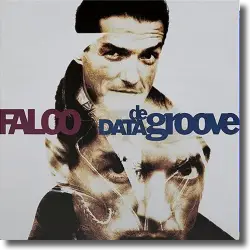 Cover: Falco - Data de Groove (2022 Remaster)