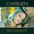 Cover: Charlien - Fühlst du nichts