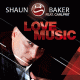 Shaun Baker feat. Carlprit – Love Music