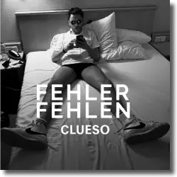 Cover: Clueso - Fehler fehlen