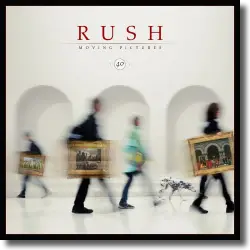 Cover: Rush - Moving Pictures (40th Anniversary)