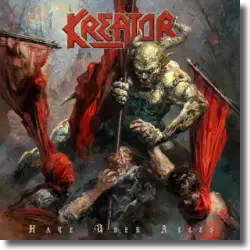 Cover: Kreator - Hate über alles