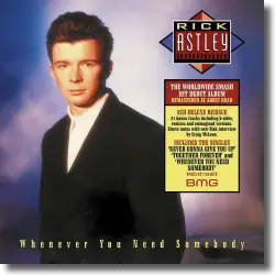 Cover: Rick Astley - Whenever You Need Somebody (2022 Reissue)