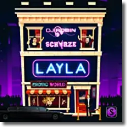 Cover: DJ Robin & Schürze - Layla