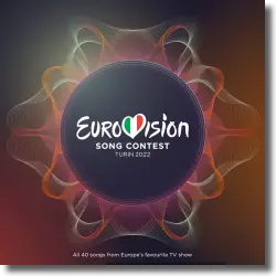 Cover: Various Artists - Eurovision Song Contest Turin 2022