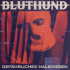 Cover: Bluthund - Gefährliches Halbdissen