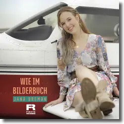 Cover: Jana Breman - Wie im Bilderbuch