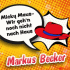 Cover: Markus Becker - Micky Maus – wir geh’n noch nicht nach Haus