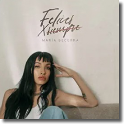 Cover: Maria Becerra - Felices x siempre
