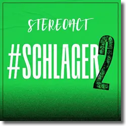 Cover: Stereoact - #Schlager 2