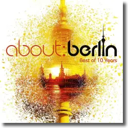 Cover: Various Artists - about:berlin - Best of 10 Years