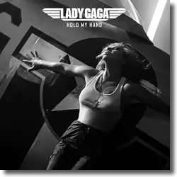 Cover: Lady Gaga - Hold My Hand