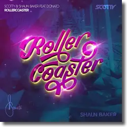 Cover: Scotty & Shaun Baker feat. Donato Aru - Rollercoaster
