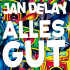 Cover: Jan Delay - Alles Gut