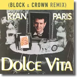 Cover: Ryan Paris - Dolce Vita (Block & Crown Remix)