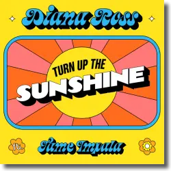 Cover: Diana Ross & Tame Impala - Turn Up The Sunshine