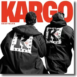 Cover: Kraftklub - KARGO