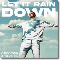 Cover: Alle Farben feat. PollyAnna - Let It Rain Down