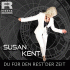 Cover: Susan Kent - Du für den Rest der Zeit